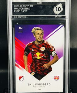 Cromo Emil Forsberg /25 GEM MINT 10 Topps TTF ICG Inception Card Grading