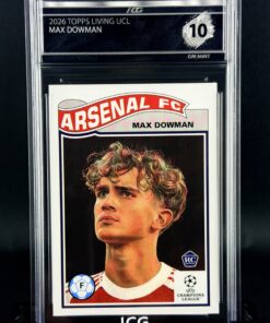Cromo de fútbol - Max Dowman Topps Living Set Rookie GM MINT 10 ICG