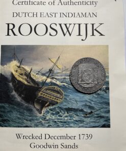 8 reales 1734 Felipe V .Procedente del Naufragio del naufragio del ROOSWIJK, ( Dutch East indiaman sunk goodwin sands 1739) Con certificado original Firma de Terry Hiron on Behalf of Salvors