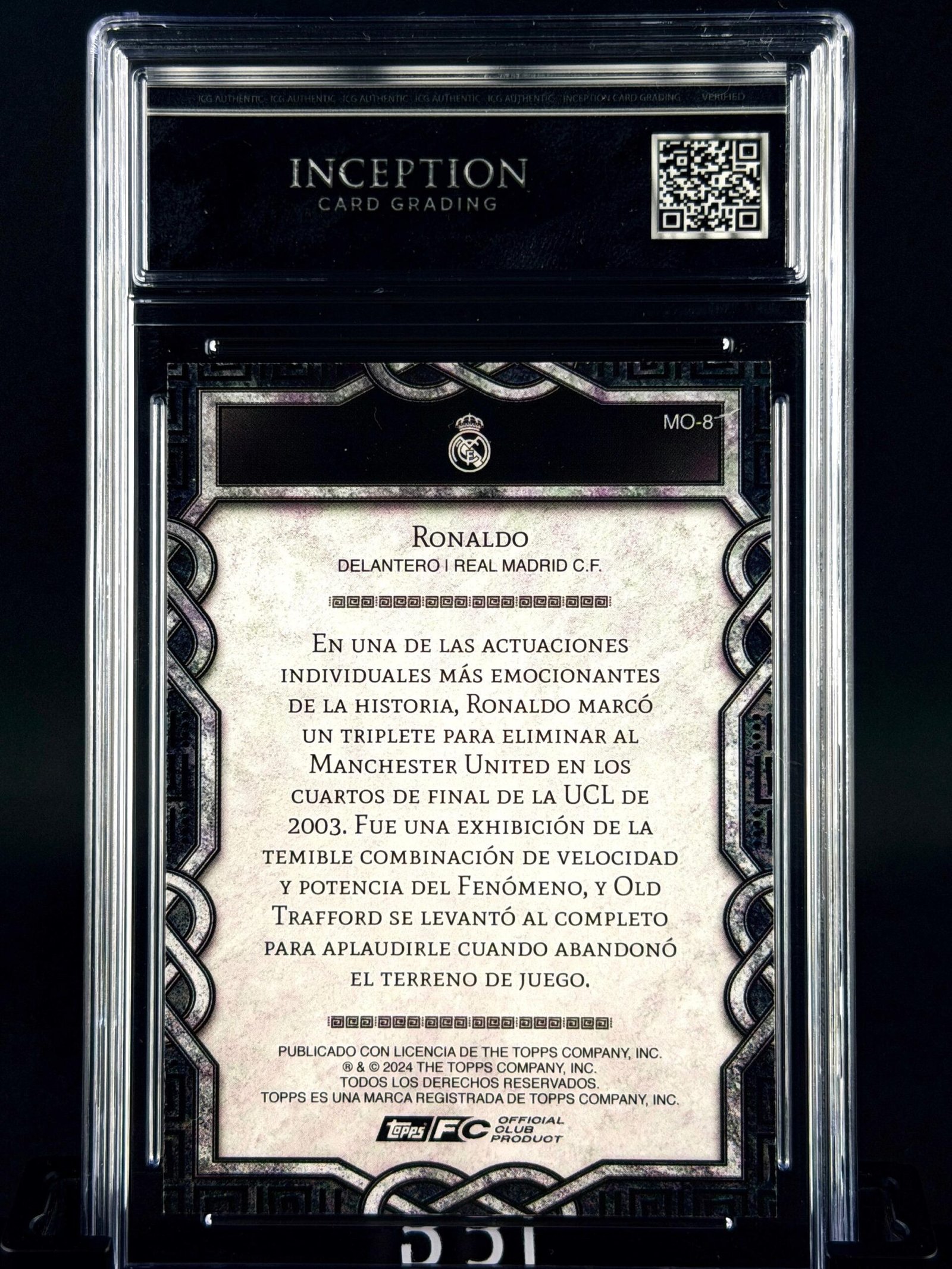 Otra vista de Cromo Ronaldo Nazario Topps Real Madrid Team Set Monolith MINT 9 · Inception Card Grading · ICG · Sports Cards · TCG