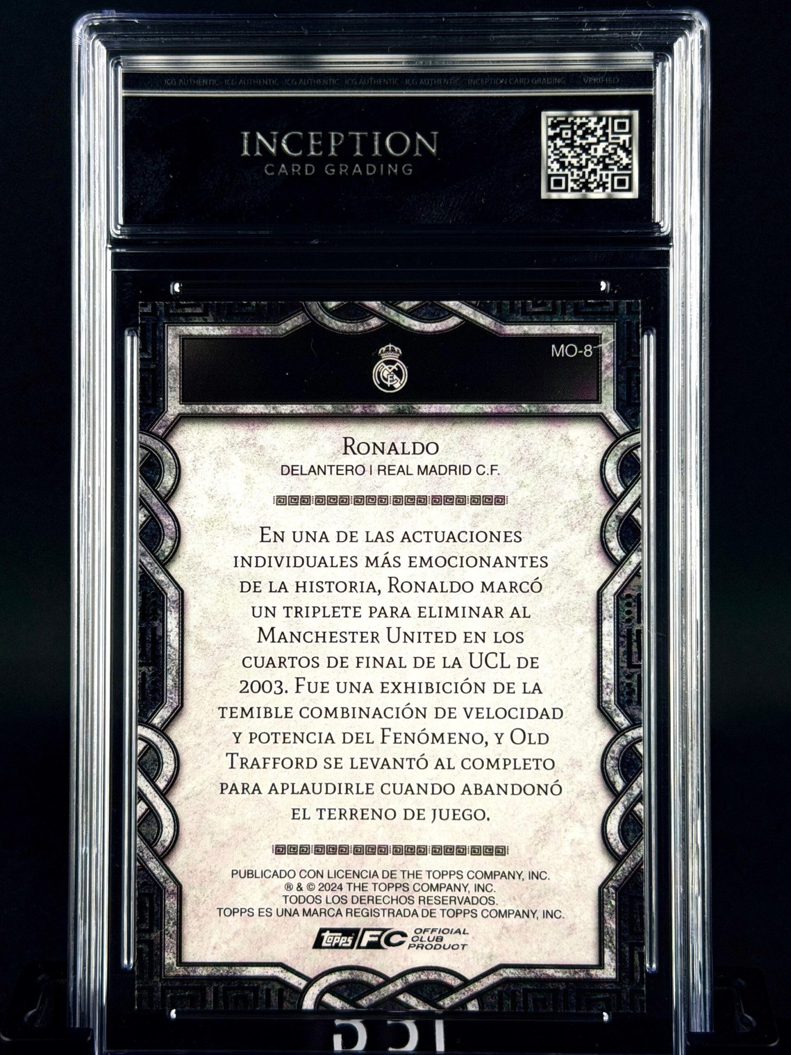Otra vista de Cromo Ronaldo Nazario Topps Real Madrid Team Set Monolith MINT 9 · Inception Card Grading · ICG · Sports Cards · TCG